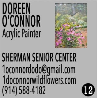 🎨 Doreen O'Connor – A Painter Inspired by the Beauty of Nature 
Exhibiting at the Sherman Senior Center
December 6 & 7, 10am–4pm

Meet Doreen, a passionate painter whose work celebrates the natural beauty of the Mid-Hudson Valley and Fairfield County. Using acrylics and watercolors, Doreen brings landscapes, wildflowers, and the serenity of the outdoors to life, capturing the colors, textures, and light that make each scene unique. 🌸🌅
A true plein air artist, Doreen thrives on painting outdoors, letting the changing weather, sunlight, and atmosphere shape her work. She also draws inspiration from the region’s agricultural history, often painting old barns, farm equipment, and rural scenes that honor the area’s past while celebrating its present beauty.
Doreen’s art invites viewers to experience nature through her eyes, with every brushstroke reflecting the vibrancy, tranquility, and wonder of the world around us. She is a proud member of the Sherman Artists Association and ArtEast, sharing her passion and talent with the community.

Doreen’s art invites viewers to experience nature through her eyes, with every brushstroke reflecting the vibrancy, tranquility, and wonder of the world around us. She is a proud member of the Sherman Artists Association and ArtEast, where she shares her passion and talent with the community.
🗺️ Plan Your Tour!
Maps and printed Open Studio brochures are available at:
American Pie, The Daily Market, Limoncello, Sherman Library, and Sherman Wine & Spirits,
and on our website at ShermanArtists.org.
#ShermanArtists #OpenStudios #HolidayGifts #SupportLocalArt #ArtInSherman #ShopLocal #Raffle #ShermanCT #ArtEvent #NatureArt #PleinAirPainting #AcrylicArt #WatercolorArt