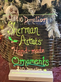 In a world full of mass-produced goods and fast shopping, choosing to buy local—and especially to support local artists—has a deeper impact than many people realize. Every handmade piece, every brushstroke, every crafted item carries not only the maker’s skill and imagination but also the spirit of the community it comes from. When you invest in local art, you’re doing far more than purchasing something beautiful—you’re helping your community thrive. The Ornament Fundraiser is new this year - ornaments made by our Sherman Artists Association members. 

Come to the Sherman Senior Center and, for a donation of $10 or more, pick your favorite ornament while helping support our organization. #supportartists #ornaments #holiday #supportlocalartists